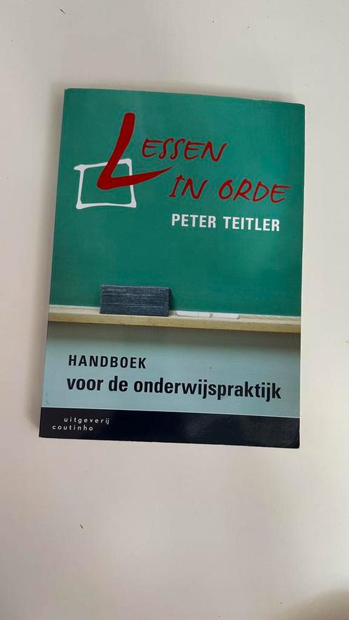 Lessen in Orde - Peter Teitler, Boeken, Studieboeken en Cursussen, Gelezen, HBO, Gamma, Ophalen of Verzenden