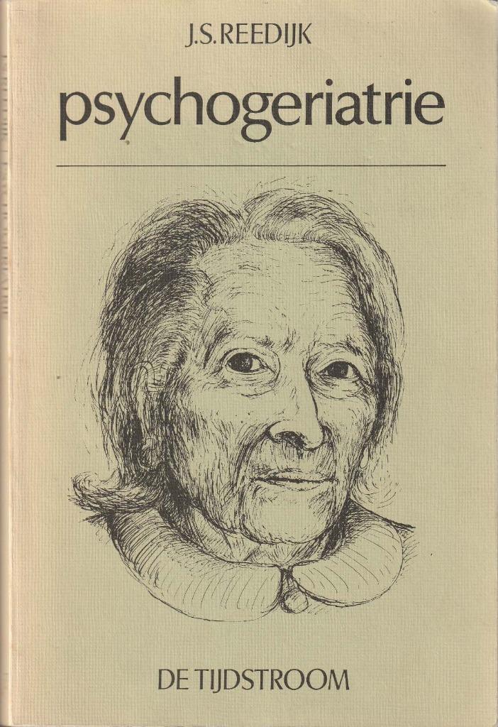 Psychogeriatrie - J.S.Reedijk"", Boeken, Psychologie, Zo goed als nieuw, Sociale psychologie, Ophalen of Verzenden