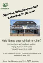 Opening Kringloopwinkel Vaassen, Ophalen, -, -, Nieuw