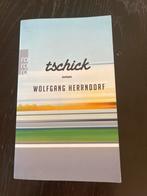 Tschick - Wolfgang Herrndorf Roman, Ophalen of Verzenden, Gelezen, Nederland