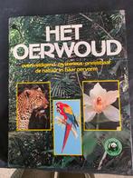 Het Oerwoud - Prachtig Natuurboek, Ophalen of Verzenden, Gelezen, Natuur algemeen