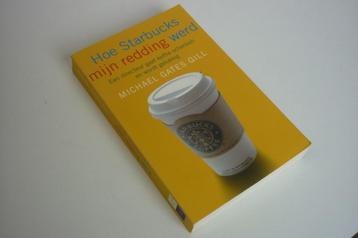 Michael Gates Gill: hoe Starbucks mijn redding werd beschikbaar voor biedingen