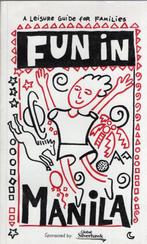 Fun In Manilla - A Leisure Guide For Families BOEK Engels, Overige merken, Europa, Ophalen of Verzenden, Zo goed als nieuw