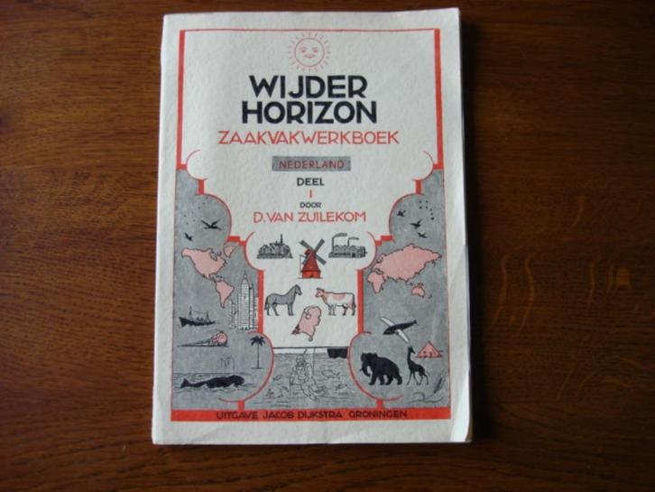 "Wijder Horizon" D. van Zuilekom Zaakvakwerkboek Nederland, Boeken, Schoolboeken, Zo goed als nieuw, Overige niveaus, Ophalen of Verzenden
