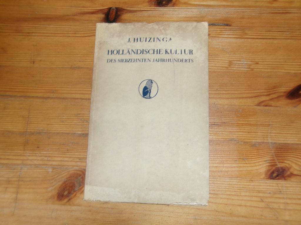 J. Huizinga - Hollandische Kuliur, Ophalen of Verzenden, 17e en 18e eeuw, Gelezen