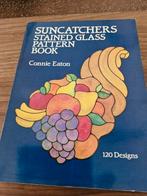 Suncatchers Stained Glass Pattern Book Connie Eaton, Ophalen of Verzenden
