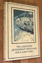 Dr. Albert Daiber. Per luchtschip "De Argonaut" naar Mars'20, Ophalen of Verzenden, Gelezen, Albert Daiber