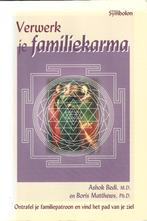 Verwerk je familiekarma - Ontrafel je familiepatroon, Achtergrond en Informatie, Ophalen of Verzenden, Zo goed als nieuw, Ashok en Bedi Matthews