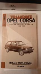 Vraagbaak Opel Corsa Benzine- en Dieselmodellen 1986-1989, Ophalen of Verzenden, Gelezen, Opel, P.H. Olving