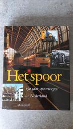 Het spoor. 150 jaar spoorwegen in Nederland, Verzamelen, Ophalen of Verzenden, Zo goed als nieuw, Trein, Boek of Tijdschrift