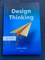 Design Thinking boek 2e druk - Teun den Dekker, Boeken, Ophalen of Verzenden, Gamma, Nieuw, HBO