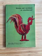 Werken met vormtouw en chenilledraad Ingrid Schönthaler, Ophalen of Verzenden, Gelezen, Overige onderwerpen, Geschikt voor kinderen