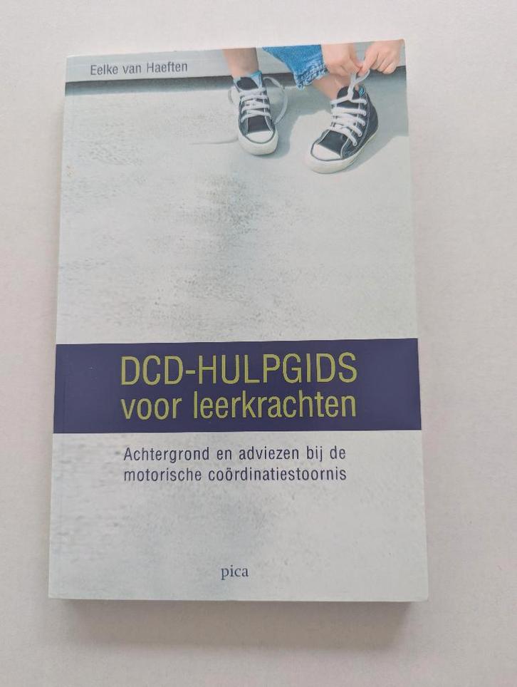 DCD-HULPGIDS voor leerkrachten - Eelke van Haeften, Boeken, Advies, Hulp en Training, Zo goed als nieuw, Ophalen of Verzenden