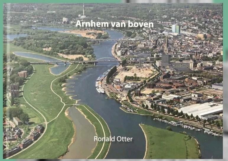 GEZOCHT: Arnhem van boven door Ronald Otter, Boeken, Geschiedenis | Stad en Regio, Ophalen of Verzenden