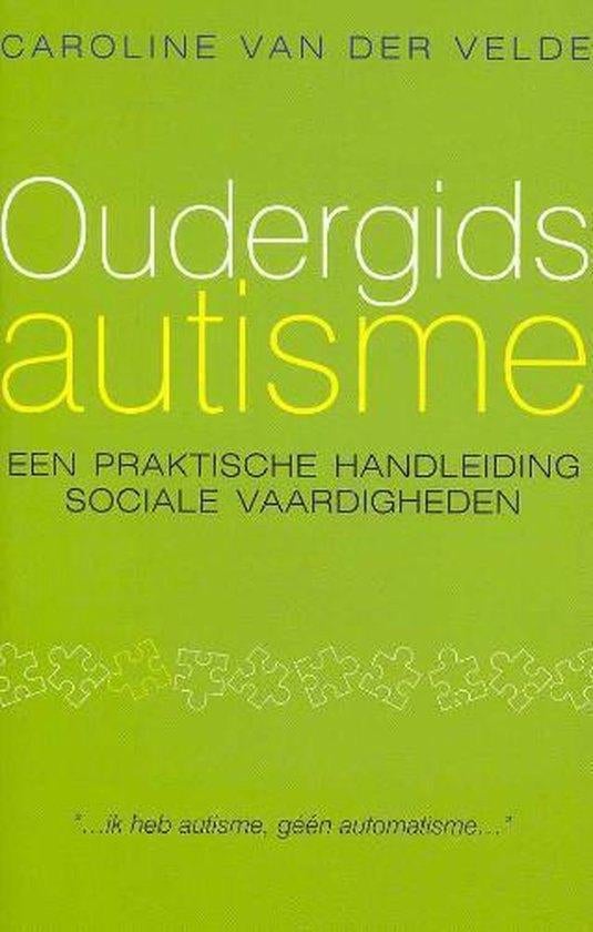 Oudergids autisme C. van der Velde 9789057121845, Ophalen of Verzenden, Zo goed als nieuw, Sociale psychologie, C. van der Velde