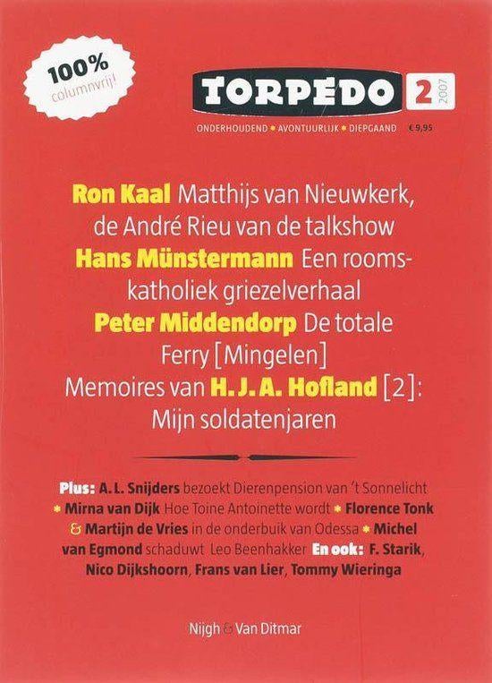 Torpedo 2 2007 - Matthijs van Nieuwkerk e.a. BOEK, Boeken, Ophalen of Verzenden, Zo goed als nieuw, Matthijs van Nieuwkerk