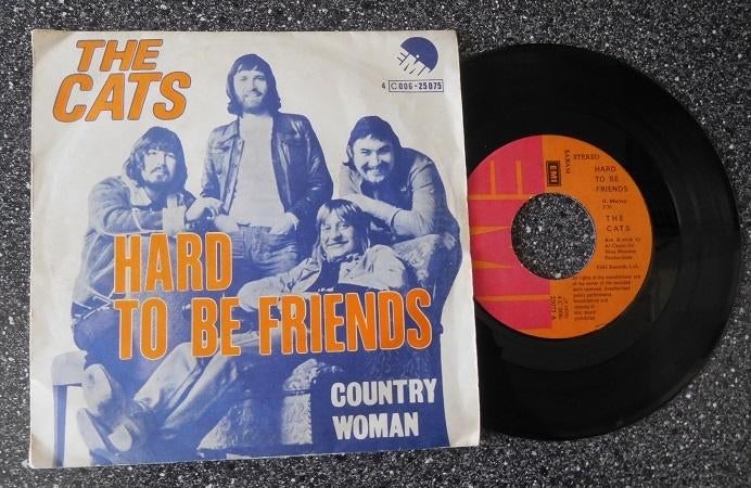 The Cats - hard to be friends (vanaf € 1,50), 7 inch, Single, Ophalen of Verzenden, Zo goed als nieuw