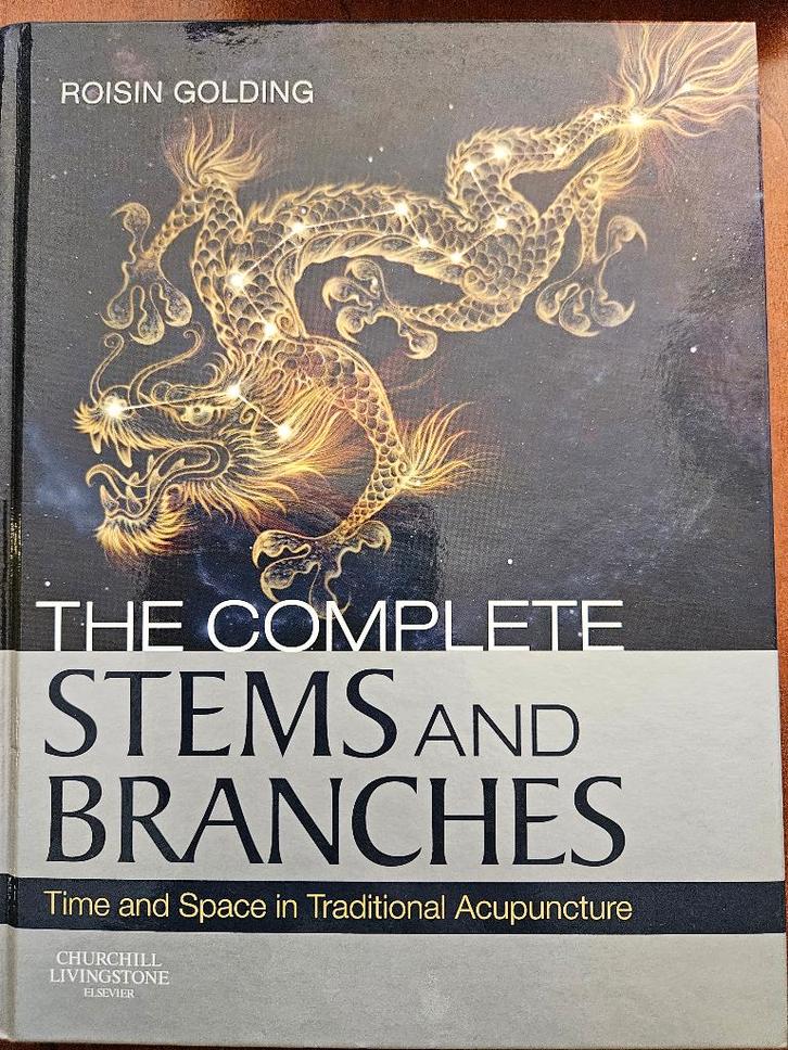 acupunctuur, The complete Stems and Branches, Boeken, Overige Boeken, Nieuw, Ophalen of Verzenden