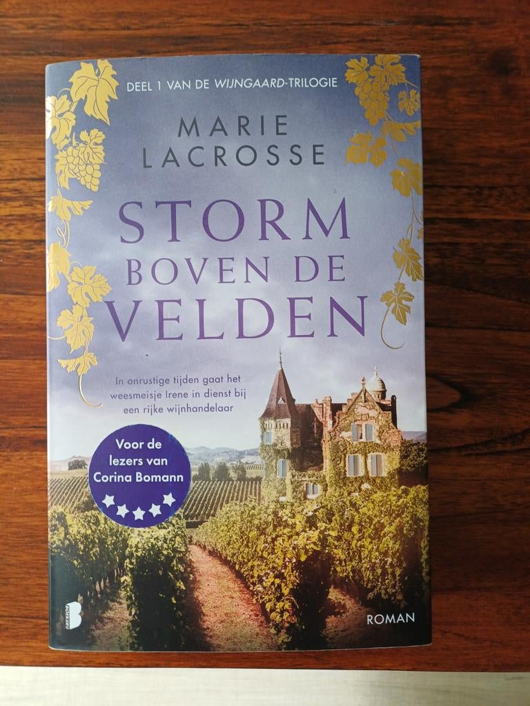 Storm Boven de Velden - Marie Lacrosse (Deel 1), Boeken, Romans, Ophalen of Verzenden, Zo goed als nieuw, Marie Lacrosse, Europa overig