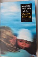 Simone van der Vlugt, Op klaarlichte dag, Ophalen, Gelezen, Simone van der Vlugt