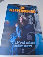 De Flipperkoning - Hans Kusters, Ophalen of Verzenden, Gelezen, Hans Kusters, Personen