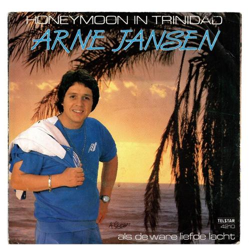 Arne Jansen - Honeymoon in Trinidad, Cd's en Dvd's, Vinyl Singles, Single, Nederlandstalig, 7 inch, Ophalen of Verzenden