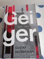 Geiger van Gustaf Skördeman, Ophalen of Verzenden, Gelezen, Gustaf Skördeman, Scandinavië