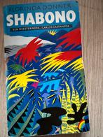 Shabono - Florinda Donner. Z.G.A.N., Ophalen of Verzenden, Zo goed als nieuw, Nederland