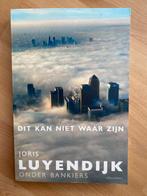 Joris Luyendijk - Dit kan niet waar zijn, Boeken, Politiek en Maatschappij, Nieuw, Wereld, Joris Luyendijk, Maatschappij en Samenleving