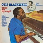 LP Otis Blackwell - These Are My Songs - Original, Rock-'n-Roll, Ophalen of Verzenden, Zo goed als nieuw, 12 inch