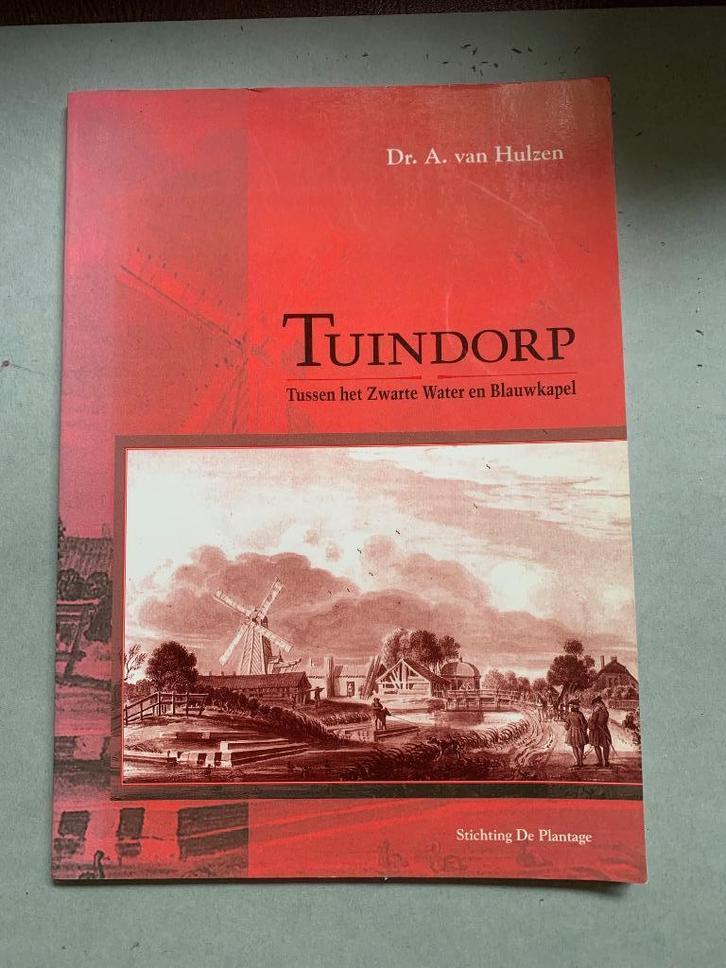 Tuindorp, dr.A.van Hulzen (gesigneerd), Boeken, Geschiedenis | Stad en Regio, Gelezen, 20e eeuw of later, Ophalen of Verzenden