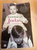 Judas - Astrid Holleeder, Ophalen of Verzenden, Gelezen, Nederland