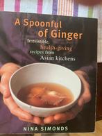 A spoonful of Ginger Nina Simonds gezonde gember gerechtenIr, Azië en Oosters, Zo goed als nieuw, Nina Simonds, Tapas, Hapjes en Dim Sum