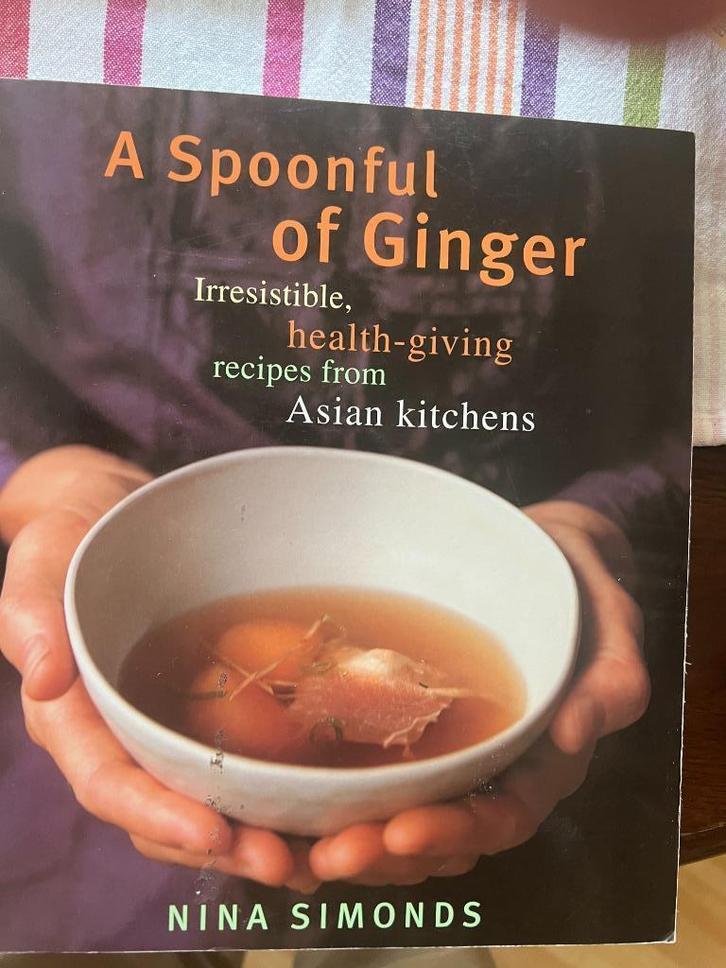 A spoonful of Ginger Nina Simonds gezonde gember gerechtenIr, Boeken, Kookboeken, Zo goed als nieuw, Voorgerechten en Soepen, Hoofdgerechten