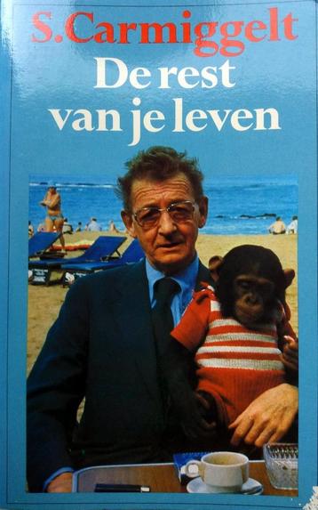 S. Carmiggelt - De rest van je leven beschikbaar voor biedingen