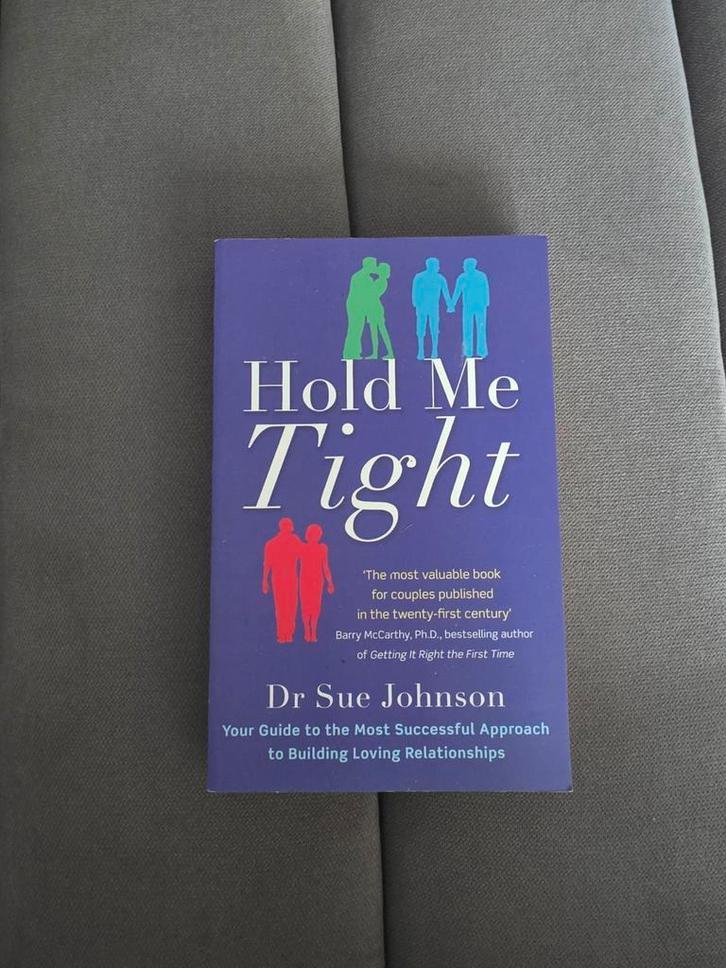 Hold Me Tight - Dr. Sue Johnson, Boeken, Psychologie, Nieuw, Klinische psychologie, Ophalen of Verzenden