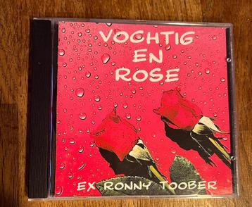 CD Ex Ronny Tober Vochtig en Rose beschikbaar voor biedingen