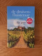 De druivenfluisteraar - Ilja Gort, Ophalen of Verzenden, Zo goed als nieuw, Nederland, Ilja Gort