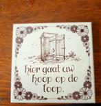 Leuk spreuken tegeltje, Huis en Inrichting, Woonaccessoires | Tekstborden en Spreuken, Ophalen of Verzenden, Gebruikt