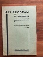 1934 Het program der Boerenbonden, vereenigd in den, Ophalen of Verzenden, Nederland, Boek of Tijdschrift