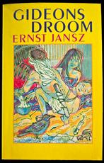 Ernst Jansz (Doe Maar) - Gideons Droom, gesigneerd, 1985, Ophalen of Verzenden, Gelezen, Nederland
