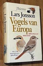 Lars Jonsson. Vogels van Europa. N-Afrika en Midden-Oosten., Gelezen, Ophalen of Verzenden, Lars Jonsson, Vogels