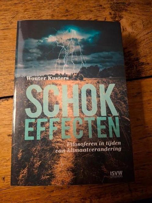 Wouter Kusters - Schokeffecten, Boeken, Filosofie, Nieuw, Ophalen of Verzenden