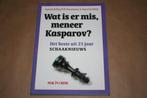 Wat is er mis meneer Kasparov? — 23 jaar Schaaknieuws, Boeken, Ophalen of Verzenden, Gelezen, Tekenen en Schilderen