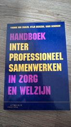 Handboek interprofessioneel samenwerken in zorg en welzijn, Sociale wetenschap, Ophalen of Verzenden, Zo goed als nieuw, Hans Schuman; Yvonne van Zaalen; Stijn Deckers