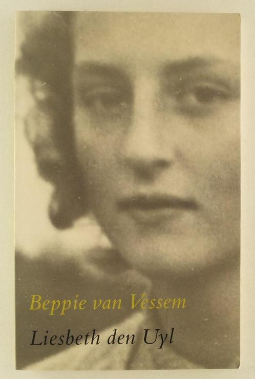 Uyl, Liesbeth den - Beppie van Vessem, Boeken, Romans, Gelezen, Nederland, Verzenden
