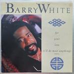 Barry White - For Your Love (I'll Do Most Anything) 12inch, Cd's en Dvd's, Vinyl Singles, Ophalen of Verzenden, 12 inch, Maxi-single