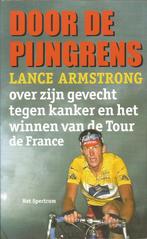 Lance Armstrong. Door de pijngrens., Boeken, Ophalen, Zo goed als nieuw, Lopen en Fietsen