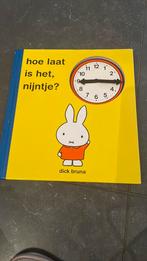 Dick Bruna - hoe laat is het, nijntje?, Ophalen, Non-fictie, Zo goed als nieuw, Dick Bruna