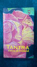 TANTRA Leven in vrijheid., Ophalen of Verzenden, Spiritualiteit algemeen, Achtergrond en Informatie